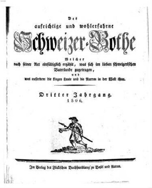 Der aufrichtige und wohlerfahrene Schweizer-Bote. 3. 1806
