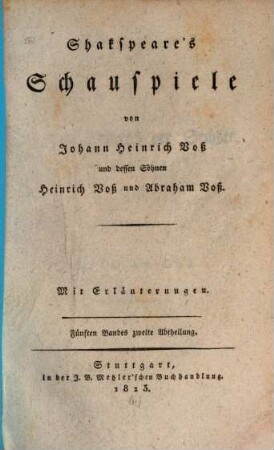 Shakspeare's Schauspiele : Mit Erläuterungen, 5,1