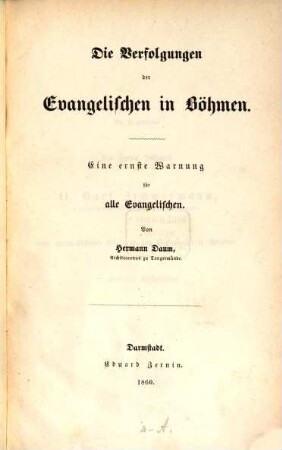 Die Verfolgungen der Evangelischen in Böhmen