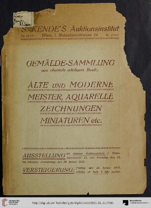 Sammlung hervorragender Gemälde alter und moderner Meister, Aquarelle, Handzeichnungen, Miniaturen, Teppiche etc. aus ehemals adeligem Besitz nebst Privatbeiträgen : Versteigerung: Freitag, den 21. Januar 1921