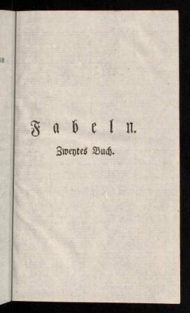 37-78, Fabeln, zweytes Buch.