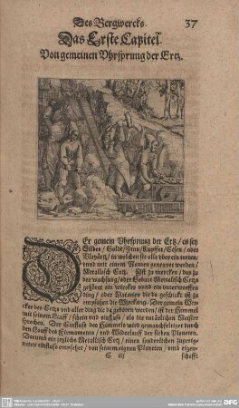 Das Erste Capitel. Von gemeinen Uhrsprung der Ertz.