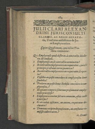 Julii Clari Alexandrini Jurisconsulti Clariss. Ac Regii Senatoris, tractatus utilissimus de Jure Emphyteutico