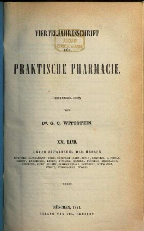 Vierteljahresschrift für praktische Pharmacie. 20, 20. 1871
