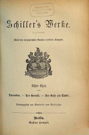 Schiller's Werke, 8. Turandot. Der Parasit. Der Neffe als Onkel