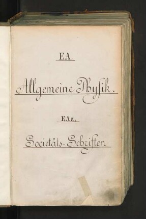 EAa, Physik, A. Allgemeine Physik, Specialitäts-Schriften: Realkatalog der Stadtbibliothek zu Hamburg