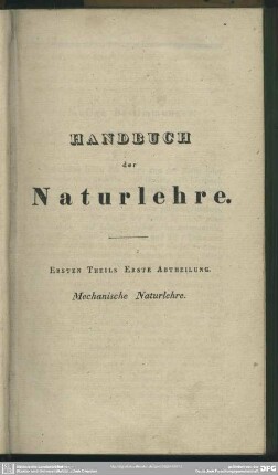 Erste Abtheilung. Mechanische Naturlehre