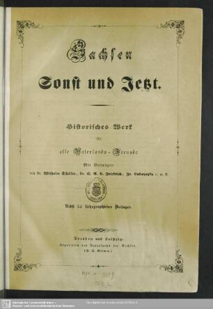 1: Sachsen sonst und jetzt : Historisches Werk für alle Vaterlands-Freunde