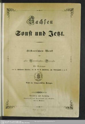 1: Sachsen sonst und jetzt : Historisches Werk für alle Vaterlands-Freunde