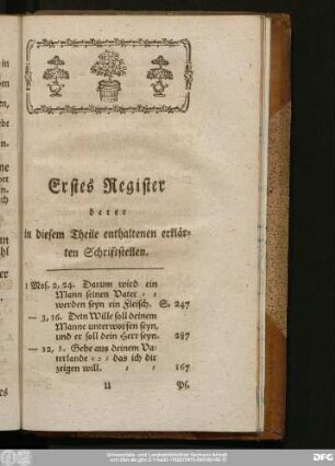 Erstes Register derer in diesem Theile enthaltenen erklärten Schriftstellen.