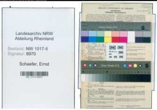 Entnazifizierung Ernst Schaefer , geb. 28.10.1897 (Arbeiter)