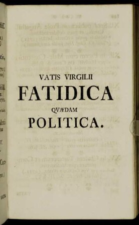 Vatis virgilii fatidica quædam politica.