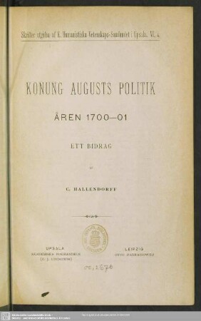Konung Augusts politik aren 1700-01 : Ett bidrag