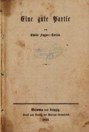 Eine gute Partie von Emilie Flygare-Carlén