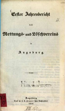Jahresbericht des Rettungs- und Löschvereins in Augsburg. 1. 1850