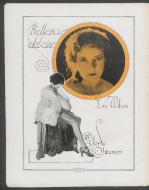 Bellezas del cine : [Fotografías de] Lois Wilson [y] Gloria Swanson
