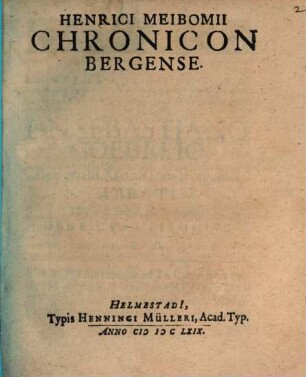 Henrici Meibomii Chronicon Bergense