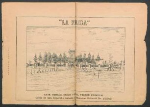 "La Florida" [Ilustración] : Vista tomada desde fuera del portón principal
