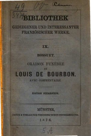 Oraison funèbre de Louis (II) de Bourbon, (Prince de Condé) : Avec commentaire
