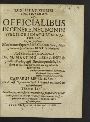 Disputationum Politicarum ... De Officialibus In Genere, Nec Non In Specie De Senatu Et Senatoribus