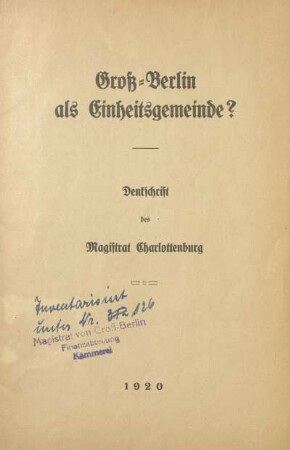 Groß-Berlin als Einheitsgemeinde : Denkschrift des Magistrats Charlottenburg