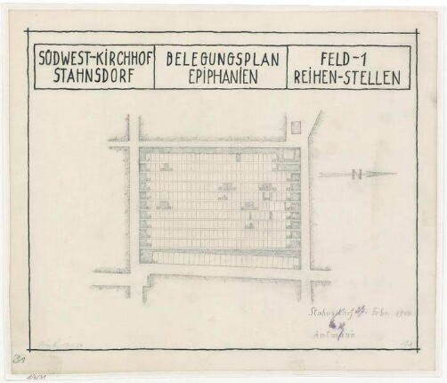 Belegungspläne Epiphanien (Originale) Südwestkirchhof Stahnsdorf - Feld 1 Reihenstellen