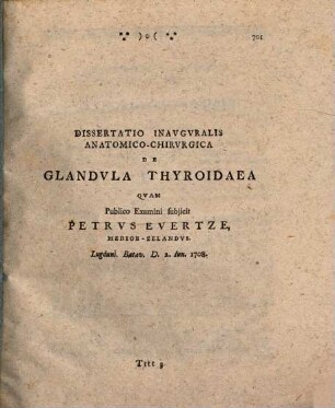Diss. inaug. anat. chir. de glandula thyroidaea