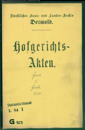 Grote, Kord Henrich, Müller zu Oerlinghausen gegen Johann Christoph Grote zu Oerlinghausen - Leibzucht