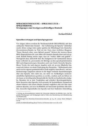 Sprachentwicklung – Sprachkultur – Sprachkritik: Erwägungen zum heutigen und künftigen Deutsch