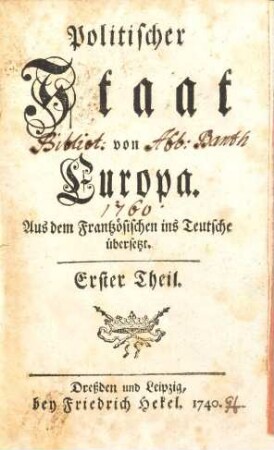 Politischer Staat von Europa : Aus dem Frantzösischen ins Teutsche übersetzt, 1