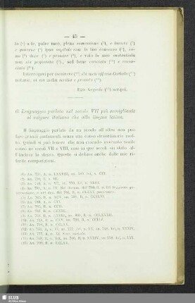 6. Linguaggio parlato nel secolo VII più somigliante al volgare italiano che alla lingua latina