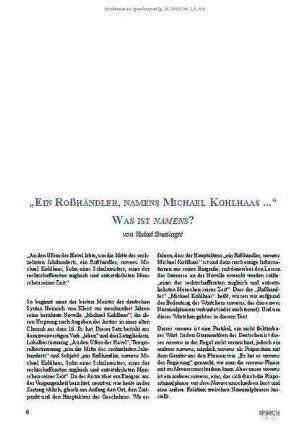 „Ein Roßhändler, namens Michael Kohlhaas ...“. Was ist namens?