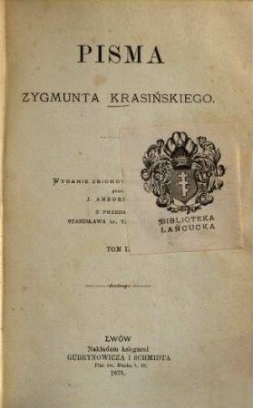 Pisma Zygmunta Krasińskiego. 2. (1875). - 399 S.