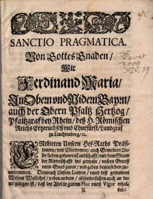 Sanctio pragmatica ... Ferdinand Mariä : [Die adeligen Majorate, Fideikommisse etc. betr.] ; dd. 20. April 1672