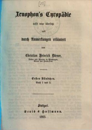 Xenophon's Cyropädie, 1. Buch 1 und 2