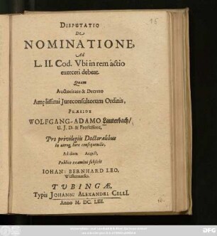 Disputatio De Nominatione : Ad L.II. Cod. Ubi in rem actio exerceri debeat