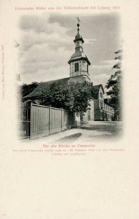 Die alte Kirche zu Connewitz [Historische Bilder von der Völkerschlacht bei Leipzig 1813]