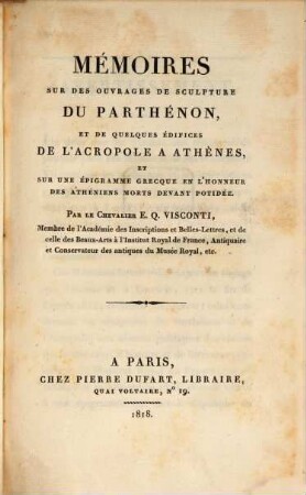 Mémoires sur les ouvrages de sculpture du Parthénon, et de quelques édifices de l'Acropole à Athènes, ...