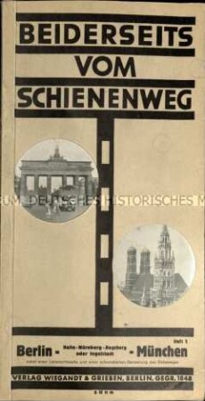 Reisebuch. Berlin - München. Jg. 1. 1929