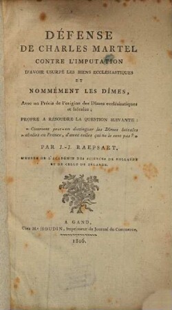Defense de Charles Martel contre L'Imputation d'avoir usurpé les biens Ecclesiastiques