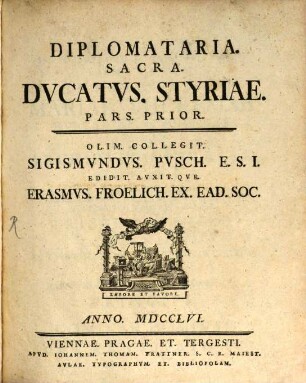 Diplomataria. Sacra. Dvcatvs. Styriae, 1