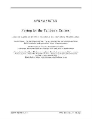 Afghanistan : paying for the Taliban's crimes ; abuses against ethnic Pashtuns in Northern Afghanistan