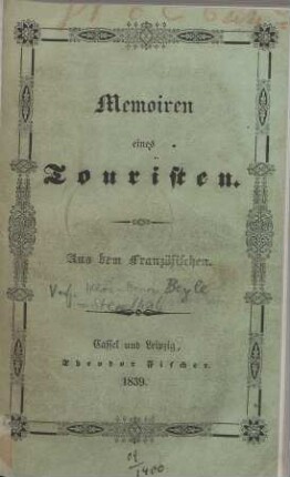 Memoiren eines Touristen / von dem Verf. von Rouge et Noir