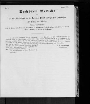 Nr. 2. Sechster Bericht des von der Bürgerschaft am 06. December 1859 niedergesetzten Ausschusses zur Prüfung der Wahlen. Januar 1861