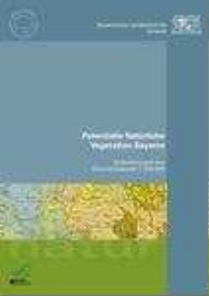 Potentielle natürliche Vegetation Bayerns : Erläuterungen zur Übersichtskarte 1:500 000