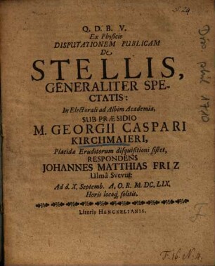 Ex Physicis Disputationem Publicam De Stellis, Generaliter Spectatis