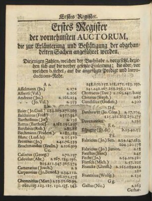 Erstes Register der vornehmsten AUCTORUM, die zur Erläuterung und Bestätigung der abgehandelten Sachen angeführet werden