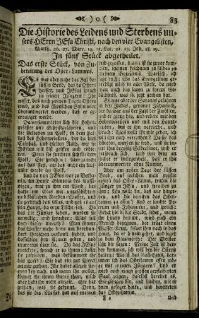 Die Historie des Leidens und Sterbens unsers Herrn Jesu Christi, nach den vier Evangelisten, [...].