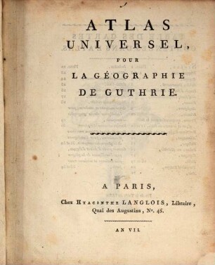 Atlas Universel, Pour La Géographie De Guthrie. 0
