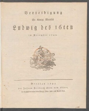Verteidigung Sr. Königl. Majestät Ludwig des 16ten im December 1792.